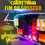 Carretinha Fim do Sossego