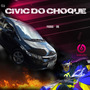 CD Civic Do Choque vol1