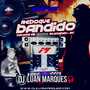Reboque Bandido Volume 2 DJ Luan Marques