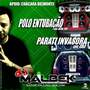 POLO ENTUBACAO E PARATI INVASORA