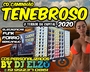 CD CAMINHAO TENEBROSO 2020 BY DJ ELZO
