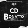 CD BONATTO PRODUCOES