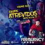 CD Equipe Atrevidos Vol2 - DJ Frequency