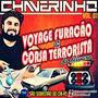 Cd Voyage Furacao e Corsa Terrorista