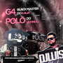 G4 BLACKMASTER DO KAUA E POLO DO JEFINHO