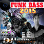 CD FUNK BASS 2015 - SO AS TOP