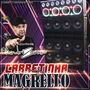CD CARRETINHA DO MAGRELO 2020