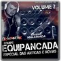 CD Equipancada vol 2 Djcleitonmix