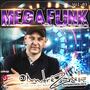 CD MEGAFUNK LANCAMENTOS 2020 VOLUME 3