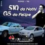 S10 DA NATHI E GOLG5 DO FELIPE
