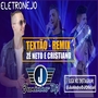 JUNINHO DJ SERTANEJO TEXTAAO  REMIX