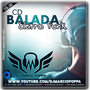 CD BALADA ELETRO FUNK 06 DJ MARCIO FOPPA