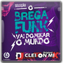 CD Selecao Brega Funk Dj Cleiton Mix
