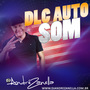 CD LOJA DLC AUTO SOM