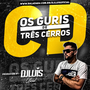 OS GURIS DE TRES CERROS