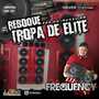 CD Reboque Tropa de Elite-DJFrequencyMix