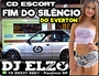 CD ESCORT FIM DO SILENCIO DO EVERTON