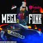 Especial Mega Funk DJKADDU VOL1