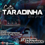 Celta Taradinha - DJ Gilvan Fernandes