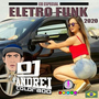 CD ESPECIAL ELETRO FUNK 2020
