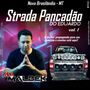 STRADA PANCADAO DO EDUARDO VOL1