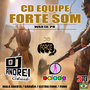 CD EQUIPE FORTE SOM VARTA PR