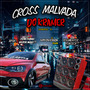 CD Cross Malvada Do kramer - Volume 1