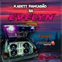 CD Kadett Pancadao da Evelyn