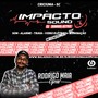 Impacto Sound Vol01 DJRodrigoMaia