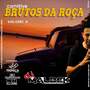 COMITIVA BRUTOS DA ROCA VOL4