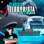 Classic Terrorista do Cleyton