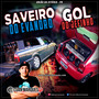 SaveiroDoEvandro Gol DoJefinho 50 FAIXAS