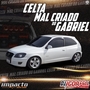Cd Celta Mal Criado do Gabriel