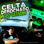 Celta Debochado do Geison