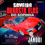 CD Saveiro Arrasta Elas Do Sopinha Vol 4