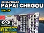 CD SILVERADO PAPAI CHEGOU VOL 03 DJ ELZO
