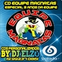 CD EQUIPE MAGNATAS BY DJ ELZO