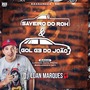 Saveiro do Roh e Gol G3 Do Joao