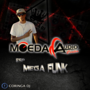 CD MOEDA AUDIO CENTER ESP MEGA FUNK