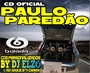 CD PAULO PAREDAO FORRO E PISEIRO 2021