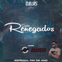 CD EQUIPE RENEGADOS FIM DE ANO
