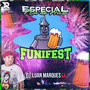 Funi Fest Especial Fim de Ano