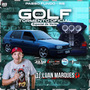 Golf Tormento Volume 5 - FUNK TUM DUM
