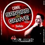 CANAL SANDRO DO GRAVE VOL1