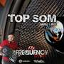 CD Top Som - DJ Frequency Mix