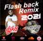 flash back remix 2021