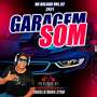 GARAGEM SOM ESP NA BALADA VL 2 REMEMBER