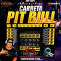 CARRETA PIT BULL DJFABRICIO SATISFACTION