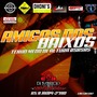 AMIGOS DOS BAIXOS DJFABRICIOSATISFACTION
