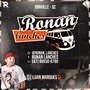 Ronan Lanches  45 FAIXAS